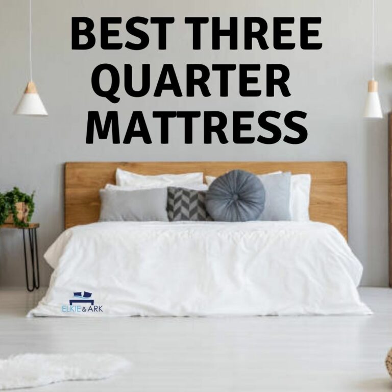 Best Three Quarter Mattress: 7 Perfects For Sleep Space