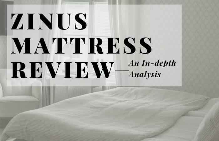 Zinus Mattress Review 2023: An In-depth Analysis